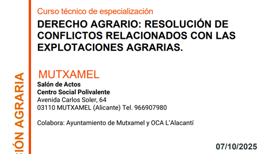 Curso técnico de especialización -  DERECHO AGRARIO: RESOLUCIÓN DE CONFLICTOS RELACIONADOS CON LAS EXPLOTACIONES AGRARIAS (Fecha: 07.10.2025)